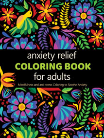 Anxiety Relief - Coloring Book for Adults
